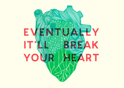 I can ride your heart until it breaks- too much is not enough
